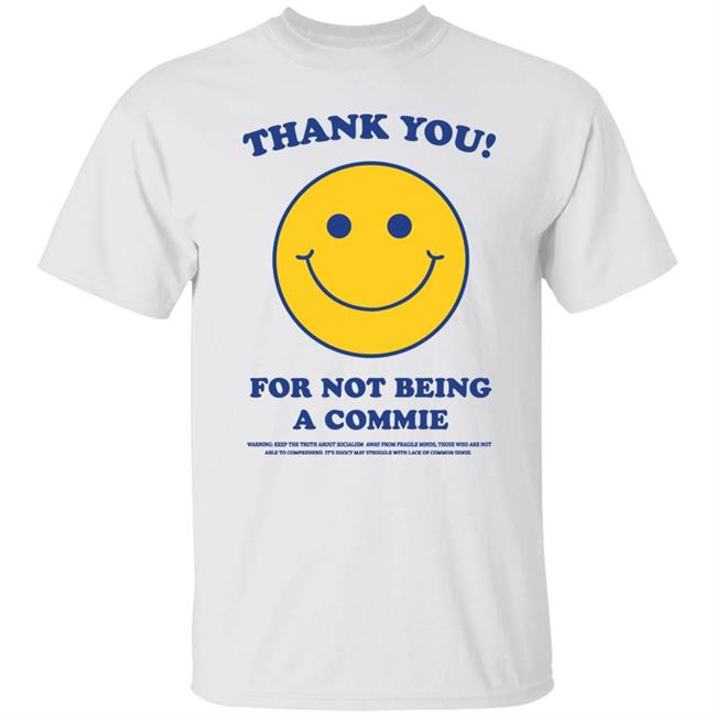 Turning Point Usa Thank You For Not Being A Commie Shirt Hoodie Sweatshirt Turning Point Usa Thank You For Not Being A Commie Shirt Hoodie Sweatshirt