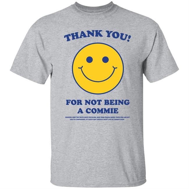 Turning Point Usa Thank You For Not Being A Commie Shirt Hoodie Sweatshirt Turning Point Usa Thank You For Not Being A Commie Shirt Hoodie Sweatshirt