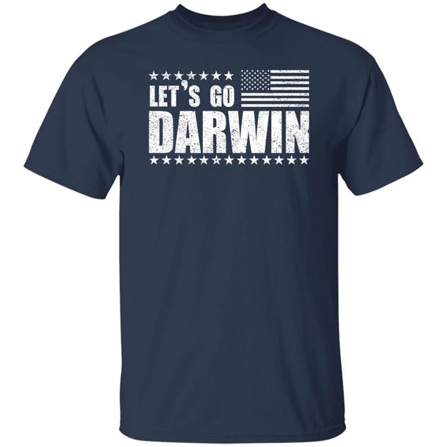 Let's Go Darwin Shirt Michael Z1012 Let's Go Darwin Shirt Hoodie Sweatshirt Let's Go Darwin Shirt Michael Z1012 Let's Go Darwin Shirt Hoodie Sweatshirt