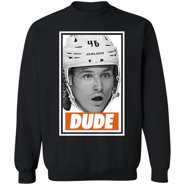 Troy Terry Dude Shirt Anaheim Ducks Wearing Dude Shirt Troy Terry Dude Shirt Anaheim Ducks Wearing Dude Shirt