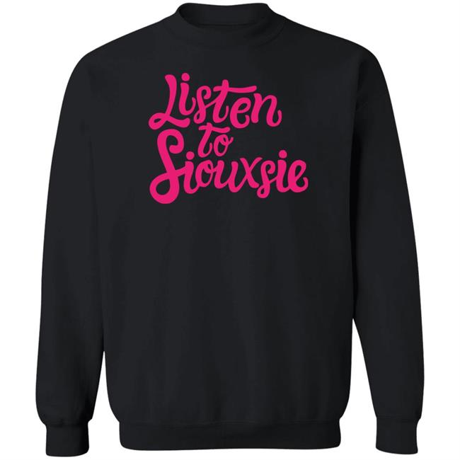Greentees Store Listen To Siouxsie Shirt Eileen Greentees Store Listen To Siouxsie Shirt Eileen