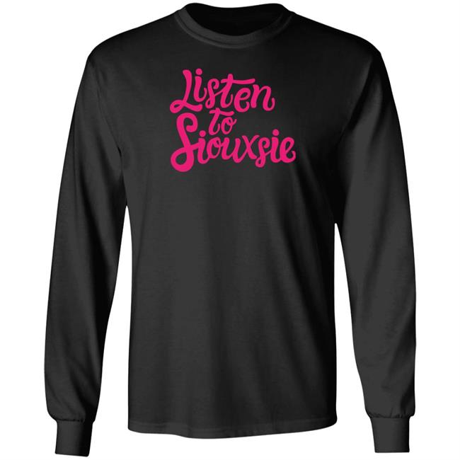 Greentees Store Listen To Siouxsie Shirt Eileen Greentees Store Listen To Siouxsie Shirt Eileen