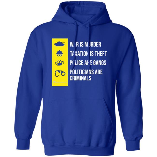 War Is Murder Taxation Is Theft Shirt We Are Change Merch The Truth About Government Shirt War Is Murder Taxation Is Theft Shirt We Are Change Merch The Truth About Government Shirt