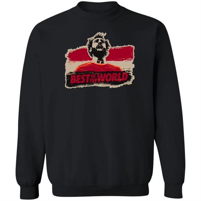 Mohamed Salah Best In The World Shirt Redmen Tv Merch Best In The World Shirt Mohamed Salah Best In The World Shirt Redmen Tv Merch Best In The World Shirt
