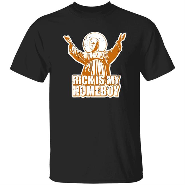 Rick Is My Homeboy Shirt Knoxville Like John Merch Rick Is My Homeboy Shirt Knoxville Like John Merch