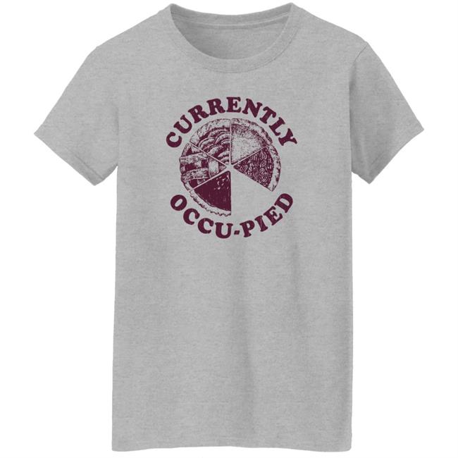 Crazydogtshirts Currently Occu-Pied Shirt Liam O'Brien Crazydogtshirts Currently Occu-Pied Shirt Liam O'Brien