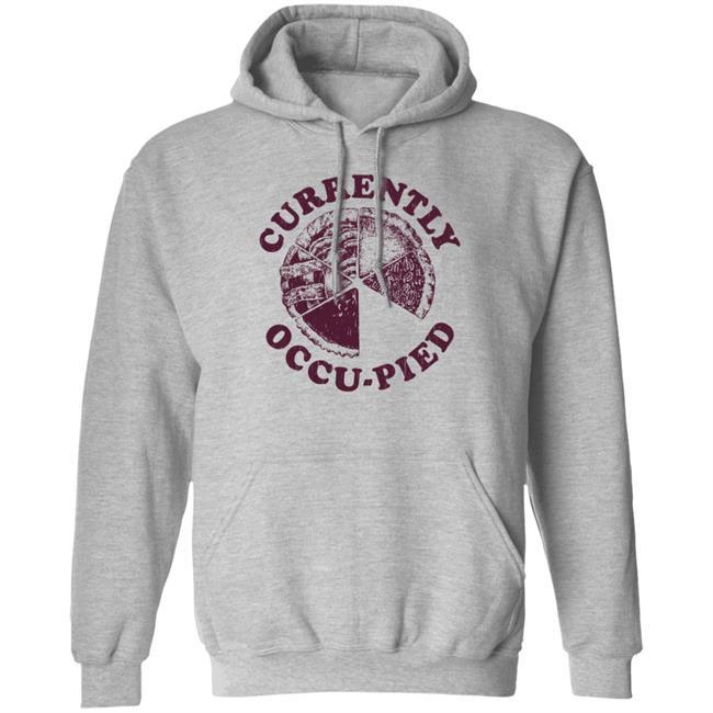 Crazydogtshirts Currently Occu-Pied Shirt Liam O'Brien Crazydogtshirts Currently Occu-Pied Shirt Liam O'Brien