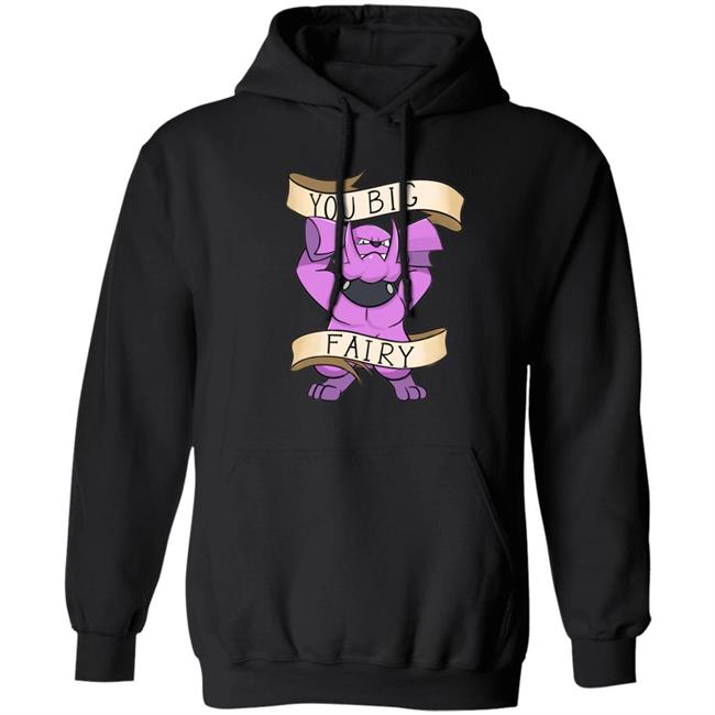 You Big Fairy Shirt Rodcommathe Big Fairy Woof Pupper Shirt You Big Fairy Shirt Rodcommathe Big Fairy Woof Pupper Shirt