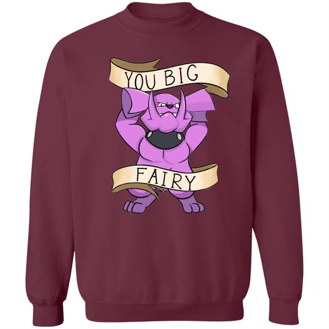 You Big Fairy Shirt Rodcommathe Big Fairy Woof Pupper Shirt You Big Fairy Shirt Rodcommathe Big Fairy Woof Pupper Shirt