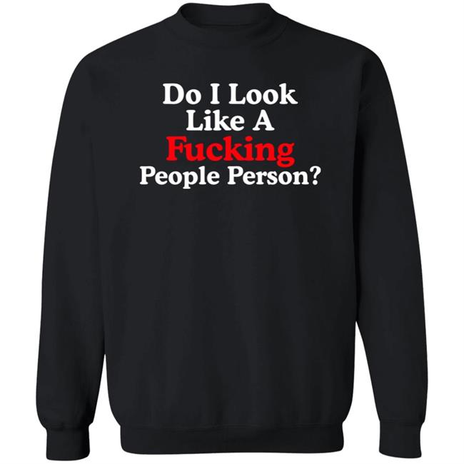Do I Look Like A Fucking People Person Shirt Lou Vs Wall Street Do I Look Like A Fucking People Person Shirt Lou Vs Wall Street