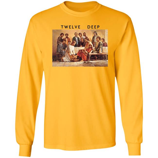 Twelve Deep Jesus Washing The Feet Of The Apostles Shirt Jesus Washing The Apostles’ Feet Twelve Deep Shirt Twelve Deep Jesus Washing The Feet Of The Apostles Shirt Jesus Washing The Apostles’ Feet Twelve Deep Shirt