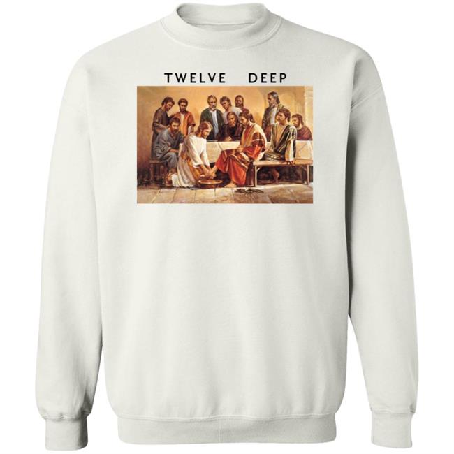Twelve Deep Jesus Washing The Feet Of The Apostles Shirt Jesus Washing The Apostles’ Feet Twelve Deep Shirt Twelve Deep Jesus Washing The Feet Of The Apostles Shirt Jesus Washing The Apostles’ Feet Twelve Deep Shirt