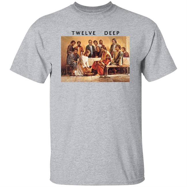 Twelve Deep Jesus Washing The Feet Of The Apostles Shirt Jesus Washing The Apostles’ Feet Twelve Deep Shirt Twelve Deep Jesus Washing The Feet Of The Apostles Shirt Jesus Washing The Apostles’ Feet Twelve Deep Shirt