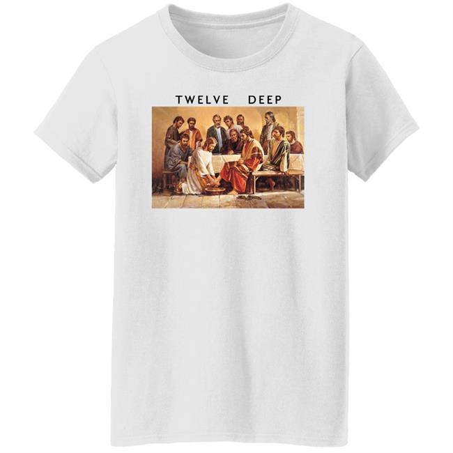 Twelve Deep Jesus Washing The Feet Of The Apostles Shirt Jesus Washing The Apostles’ Feet Twelve Deep Shirt Twelve Deep Jesus Washing The Feet Of The Apostles Shirt Jesus Washing The Apostles’ Feet Twelve Deep Shirt