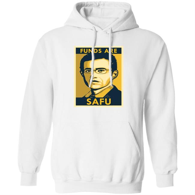 Fund Are Safu Shirt Binance Fund Are Safu Shirt Hoodie Sweatshirt Fund Are Safu Shirt Binance Fund Are Safu Shirt Hoodie Sweatshirt