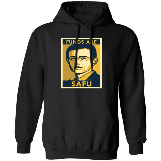 Fund Are Safu Shirt Binance Fund Are Safu Shirt Hoodie Sweatshirt Fund Are Safu Shirt Binance Fund Are Safu Shirt Hoodie Sweatshirt