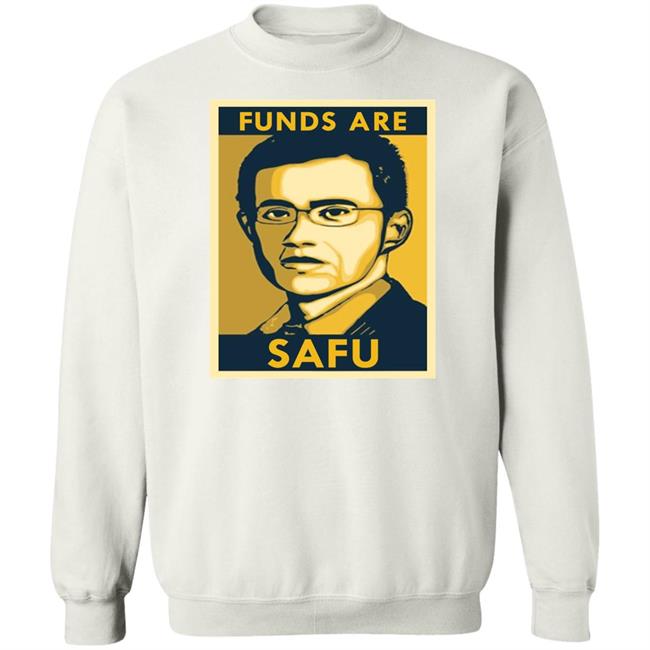 Fund Are Safu Shirt Binance Fund Are Safu Shirt Hoodie Sweatshirt Fund Are Safu Shirt Binance Fund Are Safu Shirt Hoodie Sweatshirt