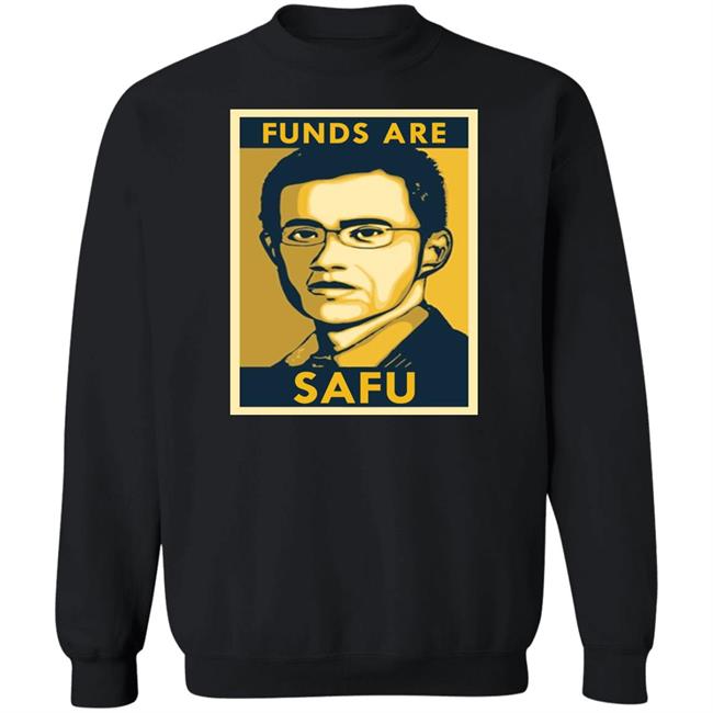 Fund Are Safu Shirt Binance Fund Are Safu Shirt Hoodie Sweatshirt Fund Are Safu Shirt Binance Fund Are Safu Shirt Hoodie Sweatshirt