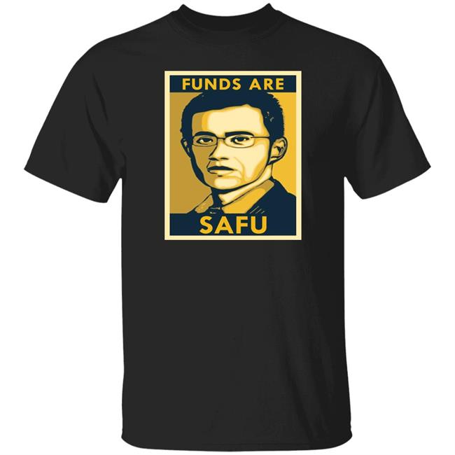 Fund Are Safu Shirt Binance Fund Are Safu Shirt Hoodie Sweatshirt