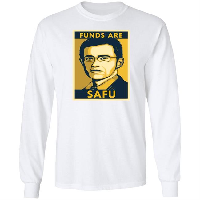 Fund Are Safu Shirt Binance Fund Are Safu Shirt Hoodie Sweatshirt Fund Are Safu Shirt Binance Fund Are Safu Shirt Hoodie Sweatshirt
