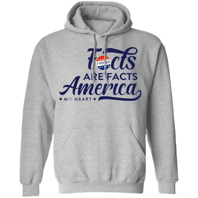 Monique Heart Store Facts Are Facts Voting Shirt Hoodie Sweatshirt Monique Heart Store Facts Are Facts Voting Shirt Hoodie Sweatshirt