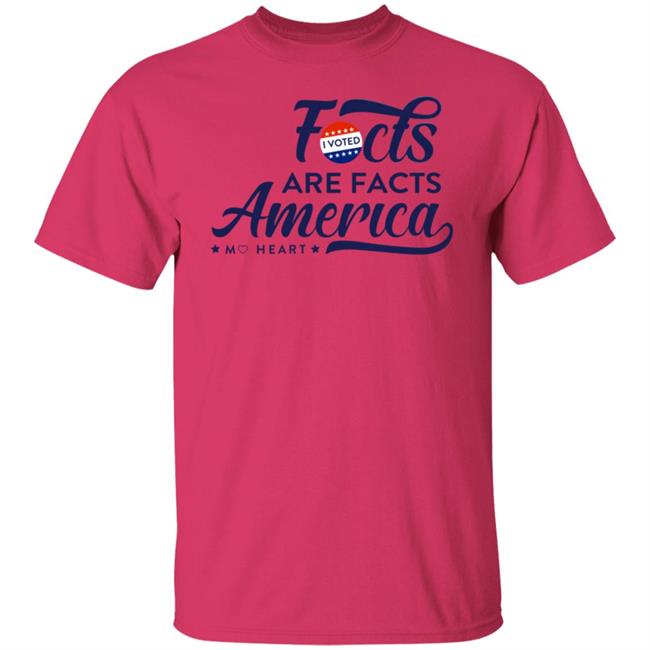 Monique Heart Store Facts Are Facts Voting Shirt Hoodie Sweatshirt Monique Heart Store Facts Are Facts Voting Shirt Hoodie Sweatshirt