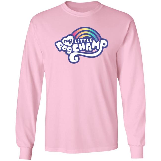 My Little Pogchamp Shirt Slumptown Supply My Little Pogchamp Shirt Slumptown Supply