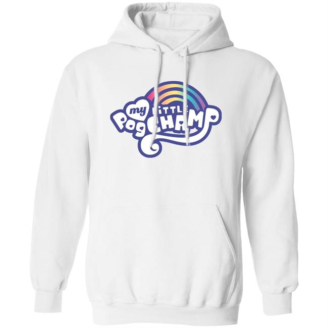 My Little Pogchamp Shirt Slumptown Supply My Little Pogchamp Shirt Slumptown Supply