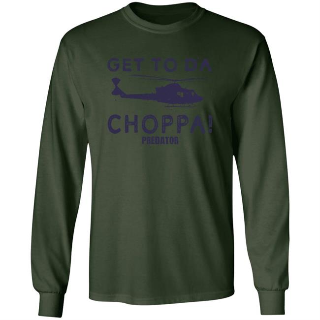 Get To Da Choppa Predator Shirt Old School 80S Store Get To Da Choppa Predator Shirt Old School 80S Store