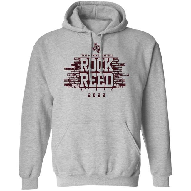 Texas A&M Basketball Rock Reed 2022 Shirt Texas A&M Basketball Rock Reed 2022 Shirt