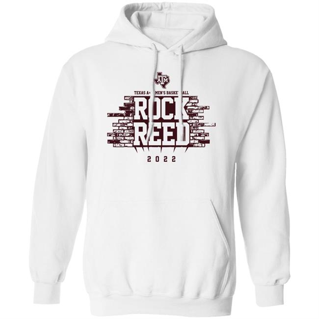 Texas A&M Basketball Rock Reed 2022 Shirt Texas A&M Basketball Rock Reed 2022 Shirt