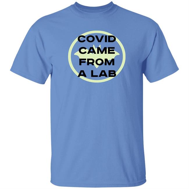 Covid Came From A Lab Shirt Daralect Bat Covid Came From A Lab Shirt Covid Came From A Lab Shirt Daralect Bat Covid Came From A Lab Shirt