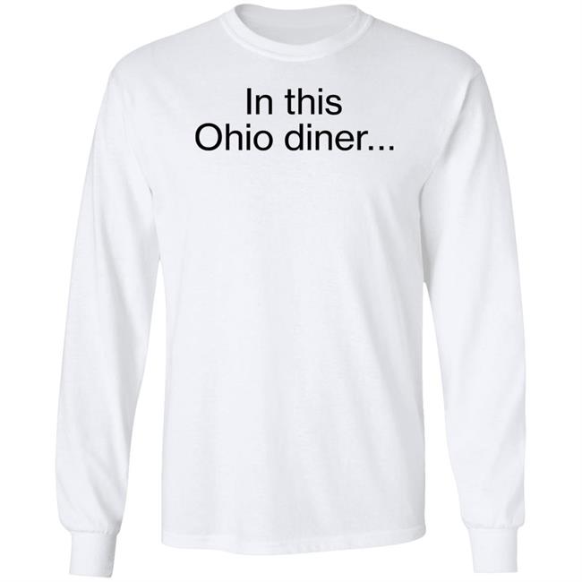 Inksoft Shop In This Ohio Diner Shirt Dougjballoon Inksoft Shop In This Ohio Diner Shirt Dougjballoon