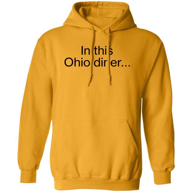 Inksoft Shop In This Ohio Diner Shirt Dougjballoon Inksoft Shop In This Ohio Diner Shirt Dougjballoon