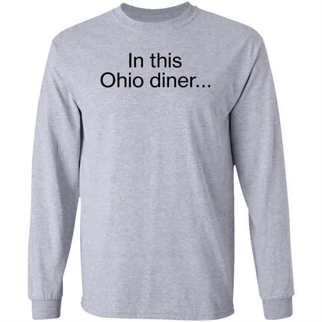 Inksoft Shop In This Ohio Diner Shirt Dougjballoon Inksoft Shop In This Ohio Diner Shirt Dougjballoon