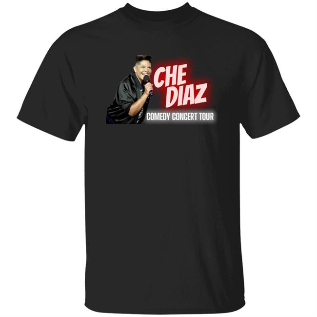 Che Diaz Comedy Concert Tour Shirt Ryan Bloomquist