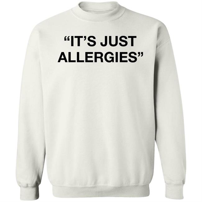 It's Just Allergies Hoodie Cassi Mitchell It's Just Allergies Hoodie Cassi Mitchell