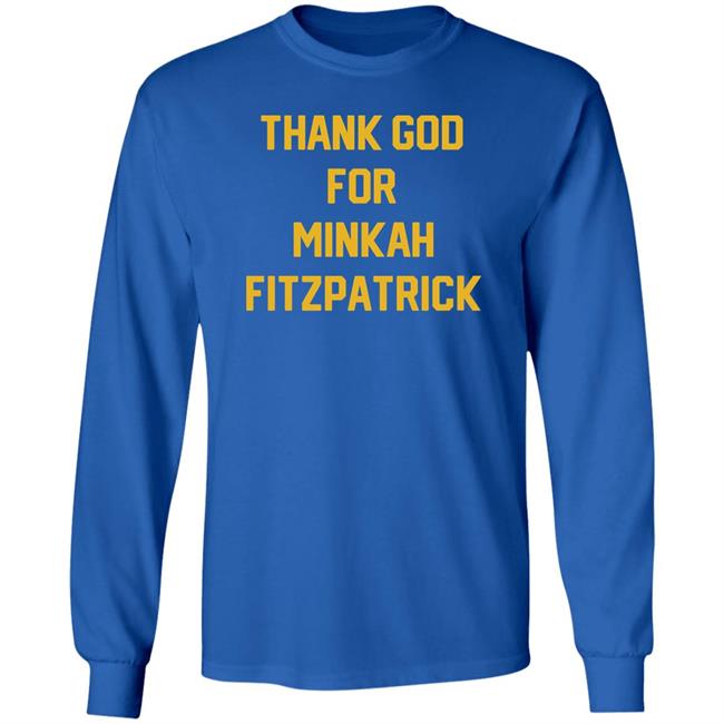 Steel City Thank God For Minkah Fitzpatrick Shirt Jb Steel City Thank God For Minkah Fitzpatrick Shirt Jb