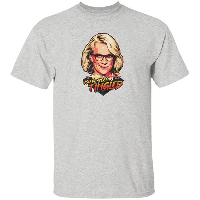 You've Been Tingled Shirt Nordacious Merch You've Been Tingled Shirt Nordacious Merch