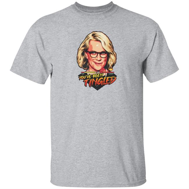 You've Been Tingled Shirt Nordacious Merch You've Been Tingled Shirt Nordacious Merch