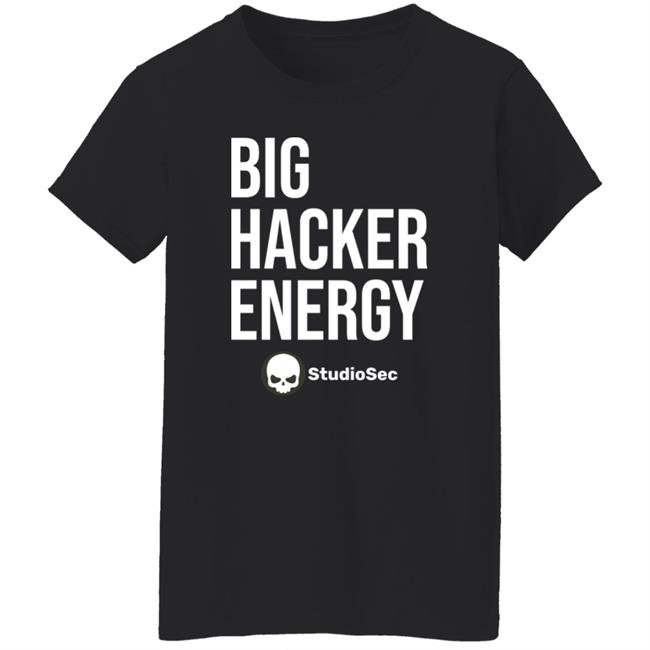 Studio Sec Big Hacker Energy Studiosec Shirt Davin Jackson Big Hacker Energy Studiosec Shirt Studio Sec Big Hacker Energy Studiosec Shirt Davin Jackson Big Hacker Energy Studiosec Shirt