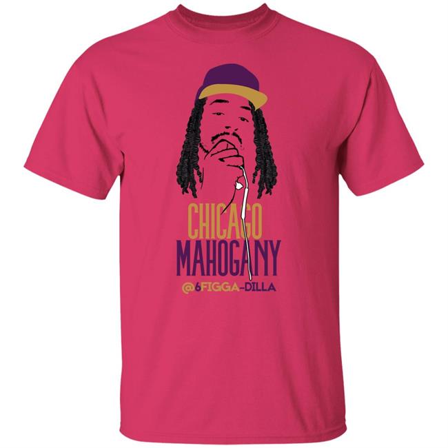 Craig Newman Chicago Mahogany 6Figga_Dilla Shirt Hoodie Sweatshirt Craig Newman Chicago Mahogany 6Figga_Dilla Shirt Hoodie Sweatshirt