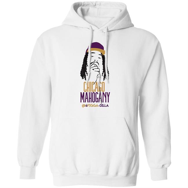 Craig Newman Chicago Mahogany 6Figga_Dilla Shirt Hoodie Sweatshirt Craig Newman Chicago Mahogany 6Figga_Dilla Shirt Hoodie Sweatshirt