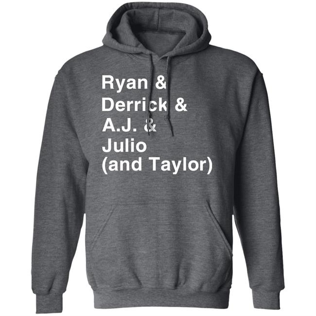 Ryan & Derrick & A.j & Julio And Taylor Shirt Iamzapgirl Ryan & Derrick & A.j & Julio And Taylor Shirt Iamzapgirl