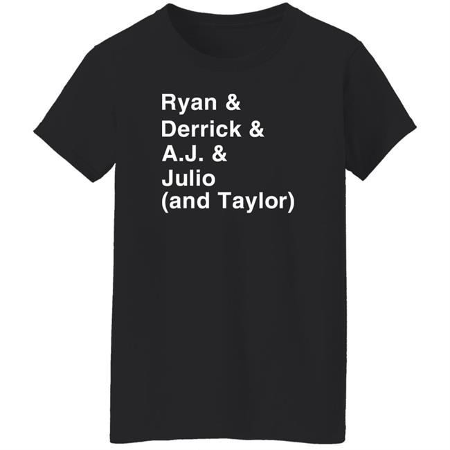 Ryan & Derrick & A.j & Julio And Taylor Shirt Iamzapgirl Ryan & Derrick & A.j & Julio And Taylor Shirt Iamzapgirl