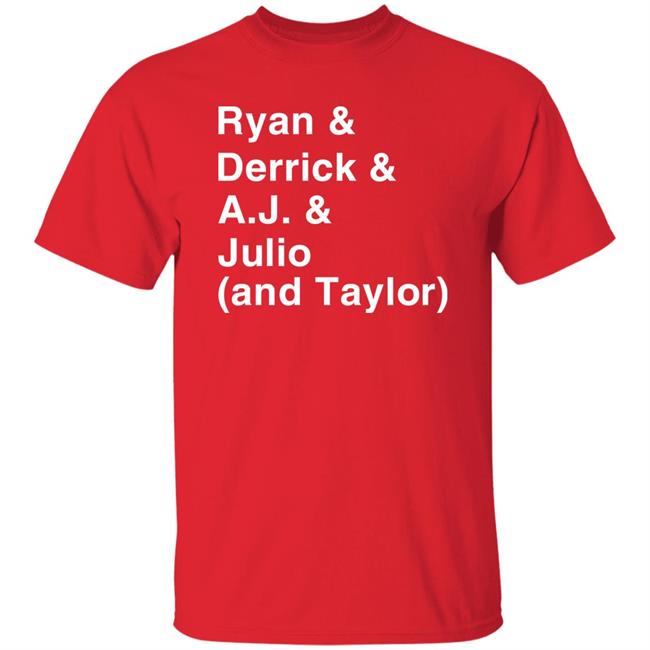 Ryan & Derrick & A.j & Julio And Taylor Shirt Iamzapgirl Ryan & Derrick & A.j & Julio And Taylor Shirt Iamzapgirl