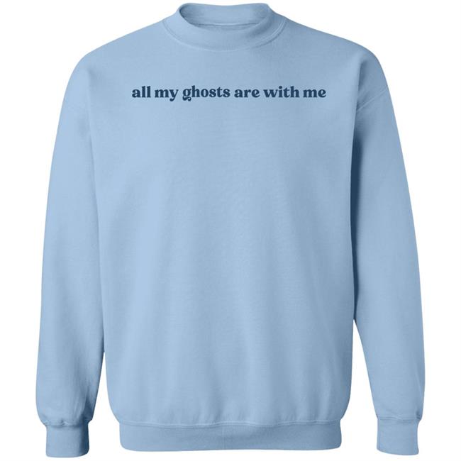 All My Ghosts Are With Me Hoodie Lizzy Mcalpine Merch All My Ghosts Are With Me Hoodie Lizzy Mcalpine Merch