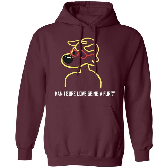 Man I Sure Love Being A Furry Shirt Zray Home Man I Sure Love Being A Furry Shirt Man I Sure Love Being A Furry Shirt Zray Home Man I Sure Love Being A Furry Shirt