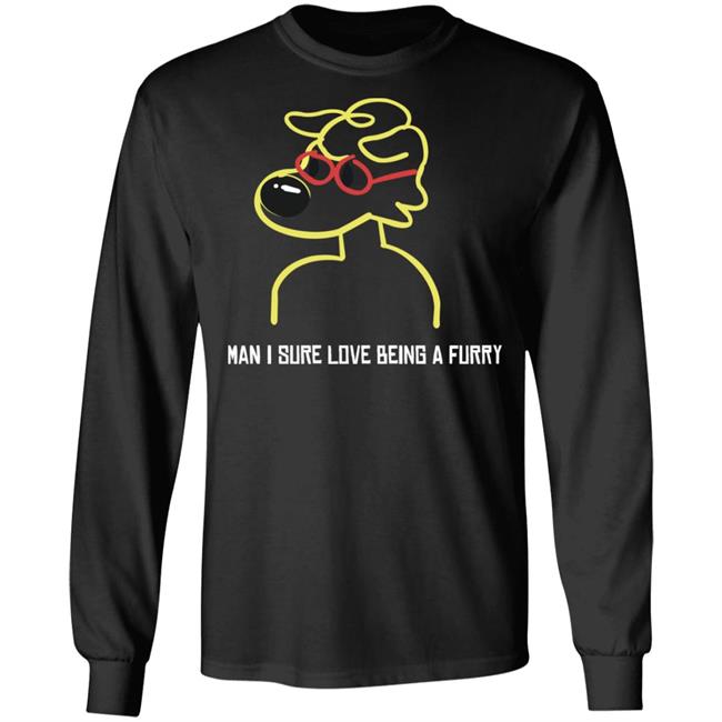 Man I Sure Love Being A Furry Shirt Zray Home Man I Sure Love Being A Furry Shirt Man I Sure Love Being A Furry Shirt Zray Home Man I Sure Love Being A Furry Shirt