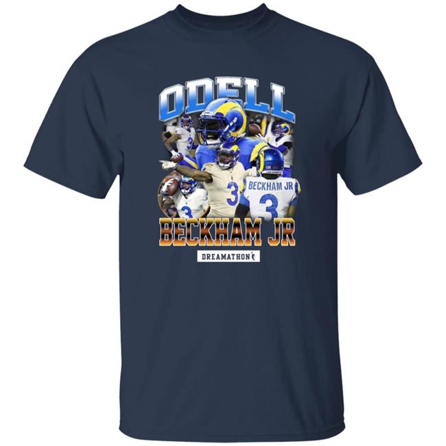 Bruce Thompson Odell Beckham Jr Shirt Dreamathon Merch Bruce Thompson Odell Beckham Jr Shirt Dreamathon Merch